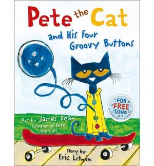Pete the cat and his four groovy buttons