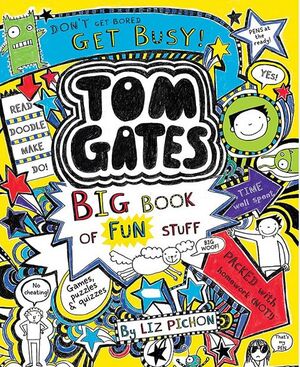 Tom Gates big book of fun stuff
