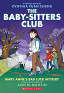 The Baby-sitters Club 13: Mary Anne's Bad Luck Mystery (Graphic Novel)