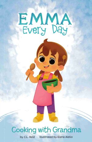 Emma every day - Cooking with Grandma