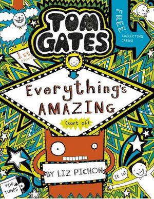 TOM GATES 3: EVERYTHING S AMAZING