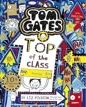 Tom Gates: Top of the Class (Nearly) : 9