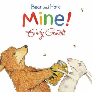 Bear and Hare: Mine!    board book