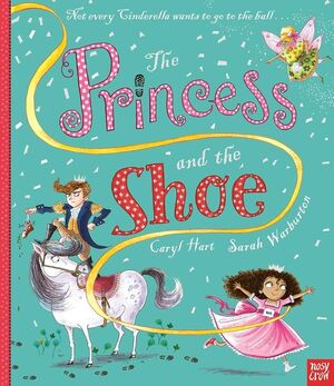 The princess and the shoe