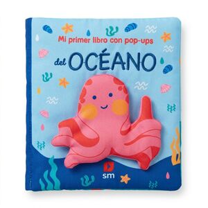 MI PRIMER LIBRO CON POP-UPS DEL OCEANO