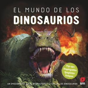 MUNDO DE LOS DINOSAURIOS