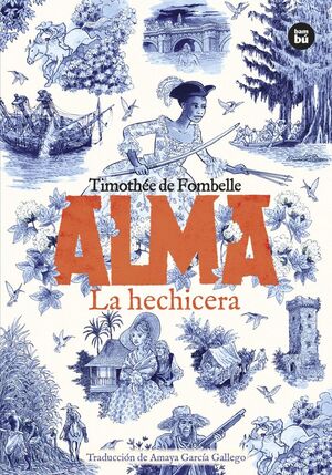 Alma. La hechicera. Tomo 2