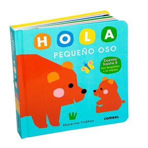 Hola, pequeño oso
