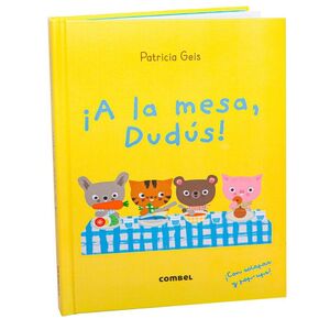 ¡A la mesa, Dudús!