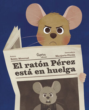 El ratón Pérez está en huelga