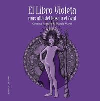El libro violeta. Más allá del Rosa y del Azul