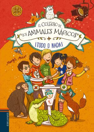 ¡Todo o nada! Colegio de los animales mágicos 5