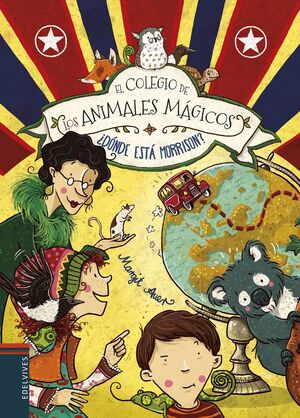 ¿Dónde está Morrison? Colegio de los animales mágicos 7