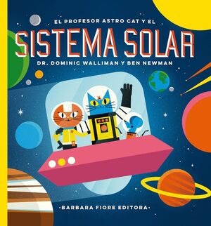 El profesor Astro Cat y el sistema solar