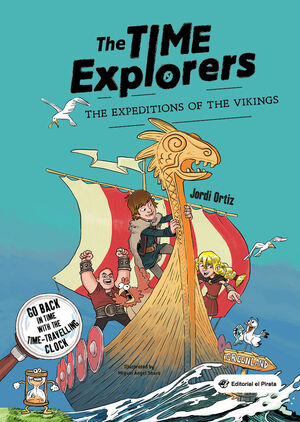 The Expeditions of the Vikings - THE TIME EXPLORERS 2
