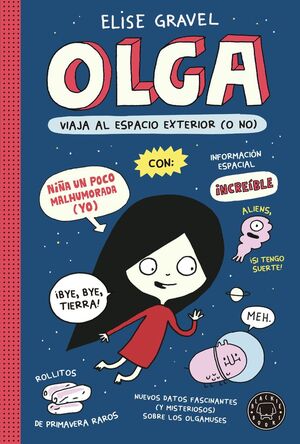 Olga viaja al espacio exterior (o no) VOL. II
