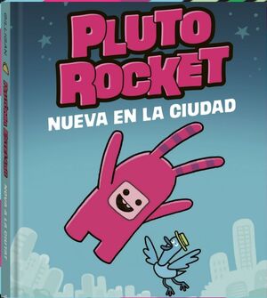 Pluto Rocket. Nueva en la ciudad