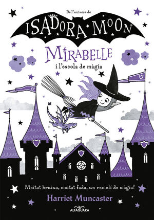 Mirabelle 2 - La Mirabelle i l'escola de màgia