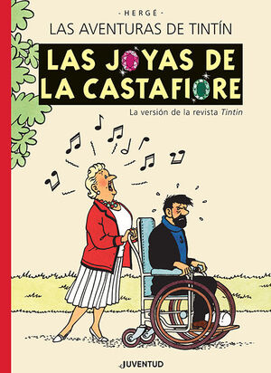 TINTIN. LAS JOYAS DE LA  CASTAFIORE (EDICION ESPECIAL)