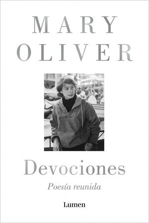 Devociones. Poesía reunida