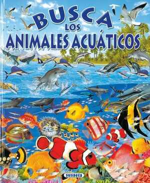 BUSCA LOS ANIMALES ACUATICOS.REF:070-007
