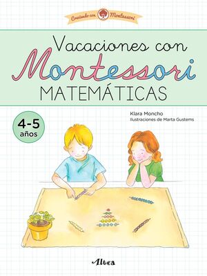 Vacaciones con Montessori. Matemáticas