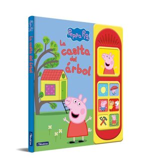 Peppa Pig. Libro con sonidos - La casita del árbol