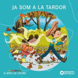 Ja arriba la tardor