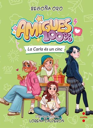 Amigues 100% 2. La Carla és un cinc