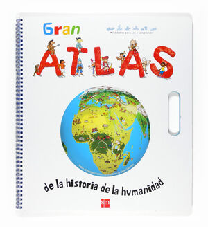 Gran Atlas de la historia de la humanidad