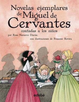 Las novelas ejemplares de Cervantes