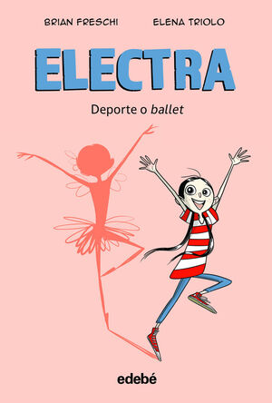 Electra. Deporte o ballet