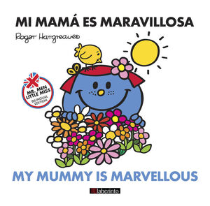 MI MAMA ES MARAVILLOSA/MY MUMMY IS MARVELLOUS