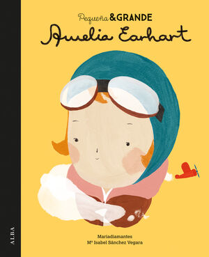 Pequeña & grande Amelia Earhart