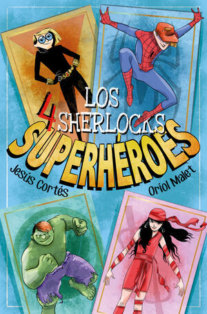 Superhéroes (Los 4 Sherlocks 5)