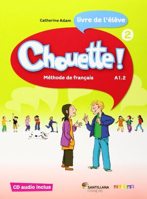 CHOUETTE 2 LIVRE ELEVE + CD