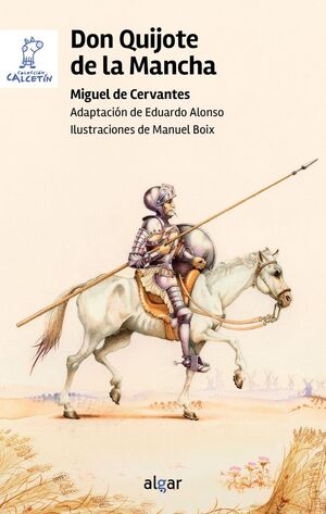 DON QUIJOTE DE LA MANCHA