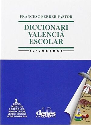 Diccionari escolar senzill valencià-castellà il lustrat
