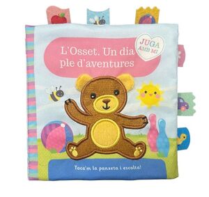 L'Osset. Un dia ple d'aventures (llibre de tela)