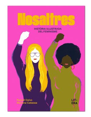 NOSALTRES. Història il·lustrada del feminisme