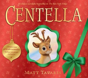 Centella. La primera rena de Papá Noel