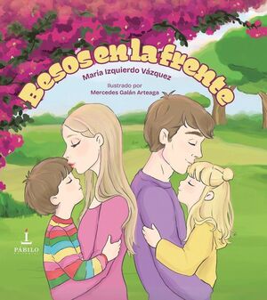 BESOS EN LA FRENTE