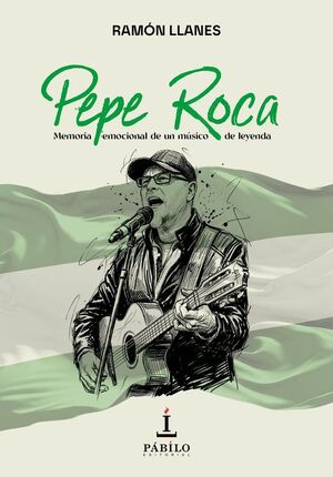 Pepe Roca: memoria emocional de un músico de leyenda